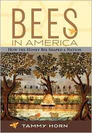 Bees In America, (081312350X), Tammy Horn, Textbooks   