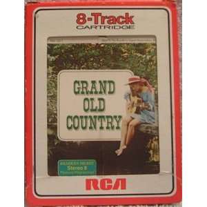  Grand Old Country (8 Track Tape) 