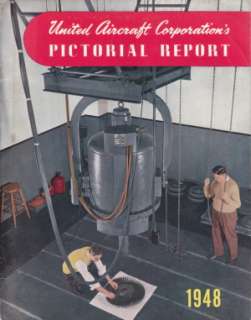 United Aircraft Corporation Pictorial Report 1948  