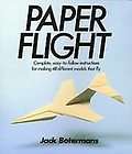 paper flight 48 models ready for takeoff jack boterma returns