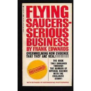  Flying Saucers Serious Business Frank Edwards Books
