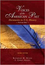 Voices of the American Past Documents in U.S. History, Volume I 