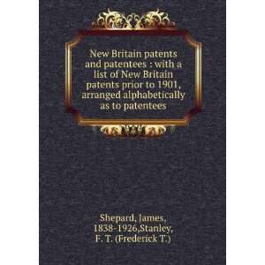    James, 1838 1926,Stanley, F. T. (Frederick T.) Shepard Books