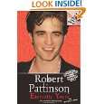 Robert Pattinson Eternally Yours by Isabelle Adams ( Paperback 