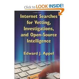 Internet Searches for Vetting, Investigations, and Open 