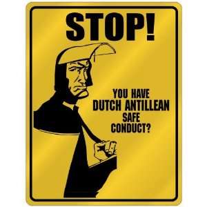 New  Stop   You Have Dutch Antillean Safe Conduct  Netherlands 