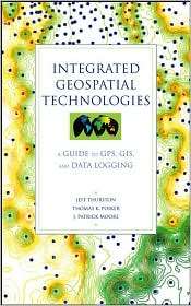 Integrated GPS/GIS, (0471244090), Jeff Thurston, Textbooks   Barnes 