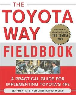   The Toyota Way Fieldbook by Jeffrey Liker, McGraw 