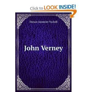  John Verney, Horace Annesley Vachell Books