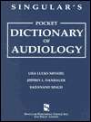 Singulars Pocket Dictionary of Audiology, (0769300421), Lisa Lucks 