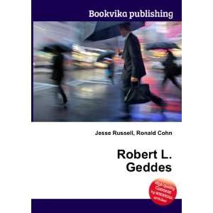  Robert L. Geddes Ronald Cohn Jesse Russell Books