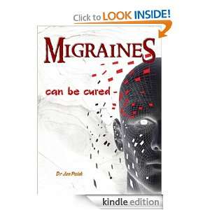  Migraines can be cured eBook Dr Jan Polak MD Kindle 