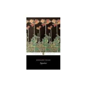   Pygmalion (Penguin Classics) [Paperback] George Bernard Shaw Books