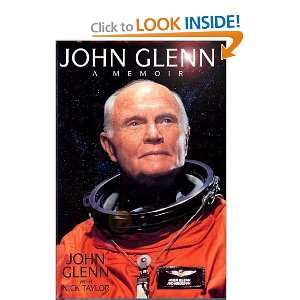  John Glenn A Memoir John Glenn, Nick Taylor Books