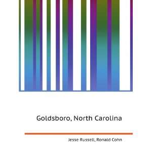    Goldsboro, North Carolina Ronald Cohn Jesse Russell Books