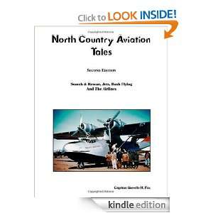   and the Airlines Captain Greville H. Fox  Kindle Store