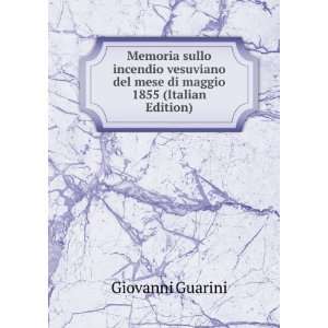   del mese di maggio 1855 (Italian Edition) Giovanni Guarini Books
