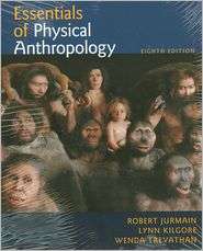 Cengage Advantage Book Essentials of Physical Anthropology 