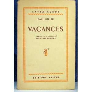  Vacances KELLER Paul Books