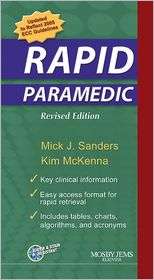 RAPID Paramedic   Revised Reprint, (0323047564), Mick J. Sanders 