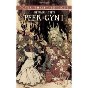    Peer Gynt (Dover Thrift Editions) [Paperback] Henrik Ibsen Books