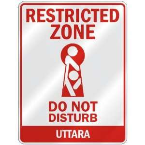   RESTRICTED ZONE DO NOT DISTURB UTTARA  PARKING SIGN