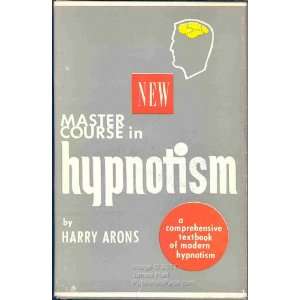   comprehensive textbook of modern hypnotism Harry Arons Books