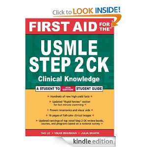 First Aid for the USMLE Step 2 CK (First Aid USMLE) Tao Le, Vikas 