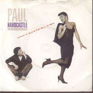   45) UK CHRYSALIS 1985 PAUL HARDCASTLE FEATURING CAROL KENYON Music