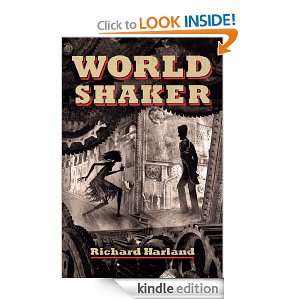Worldshaker Richard Harland  Kindle Store