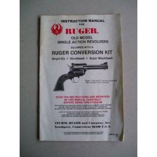 Instruction Manual for RUGER OLD MODEL SINGLE ACTION REVOLVERS 