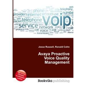  Avaya Proactive Voice Quality Management Ronald Cohn 