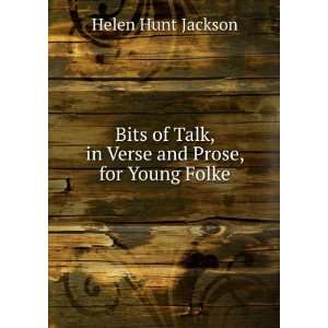   and Prose, for Young Folke Helen Hunt Jackson  Books