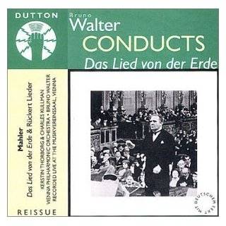 Walter Conducts Das Lied von der Erde by Gustav Mahler, Bruno Walter 