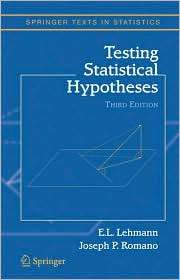 Testing Statistical Hypotheses, (0387988645), Erich Lehmann, Textbooks 