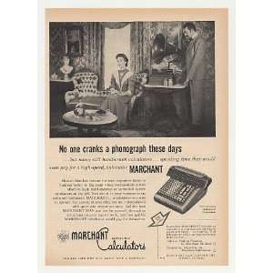  1955 Marchant Figuremaster Calculator Crank Phono Print Ad 