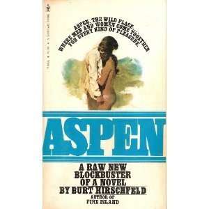 Aspen Burt Hirschfeld Books