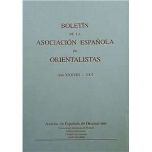 Boletin De La Asociacion Espanola De Orientalistas  