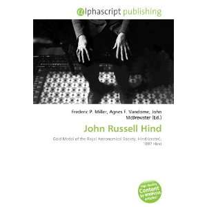  John Russell Hind (9786132739438) Books