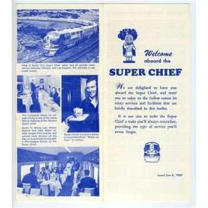   Fe Railroad Super Chief Brochure & Schedule 1969 