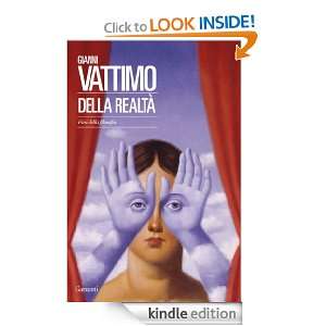 Della realtà Fini della filosofia (Saggi) (Italian Edition) Gianni 