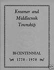 History of Kreamer, Snyder County, PA, 1970   CD