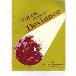  Focus Unexplored Deviance Charles H. Swanson Books