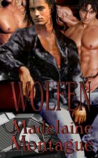   Wolfen by Madelaine Montague, CreateSpace  NOOK Book 