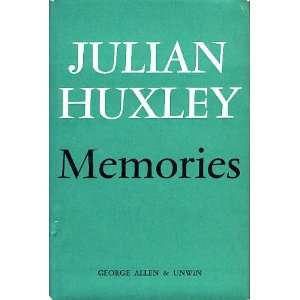  Memories Julian Huxley Books