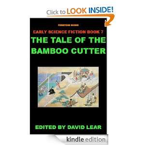 The Tale of the Bamboo Cutter (Short Story) (Early Science Fiction 