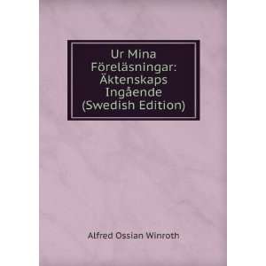   ktenskaps IngÃ¥ende (Swedish Edition) Alfred Ossian Winroth Books