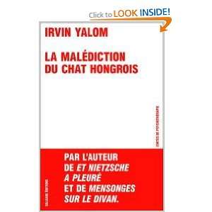   du chat hongrois (signed by the author) Irvin Yalom Books