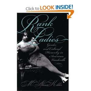   Vaudeville (Gender and American Culture) M. Alison Kibler Books