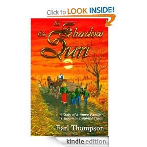 To Shadow the Sun Earl Thompson  Kindle Store